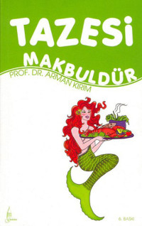 Image of Tazesi Makbuldür