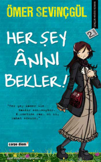Image of Her Şey Anını Bekler