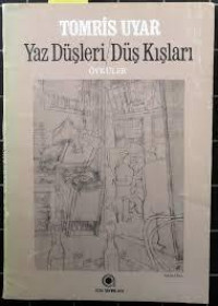 Image of Yaz Düşleri / Düş Kışları