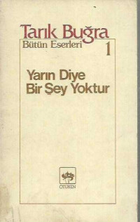 Image of Yarın Diye Bir Şey Yoktur