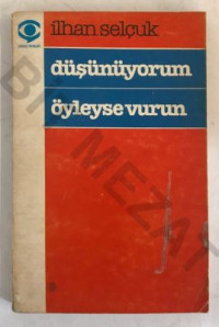 Image of Düşünüyorum Öyleyse Vurun