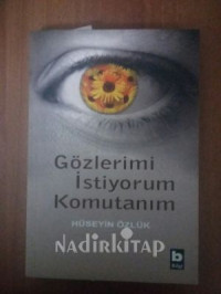 Image of Gözlerimi İstiyorum Komutanım