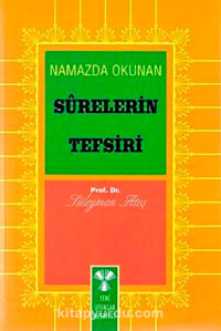 Image of Namazda Okunan Surelerin Tefsirleri