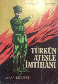 Image of Türkün Ateşle İmtihanı