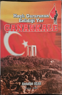 Image of Haçlı Gururunun Ezildiği Yer Çanakkale