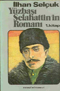 Image of Yüzbaşı Selahattin'in Romanı I