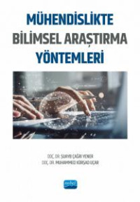 Image of Mühendislikte Bilimsel Araştırma Yöntemleri