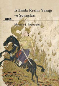 Image of İslamda Resim Yasağı ve Sonuçları