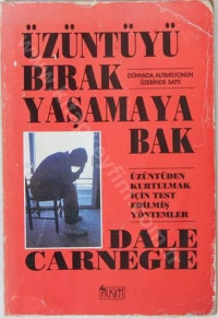 Image of Üzüntüyü Bırak Yaşamaya Bak