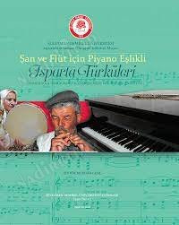 Image of Şan ve Flüt İçin Piyano Eşlikli Isparta Türküleri