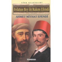 Image of Felatun Bey İle Rakım Efendi