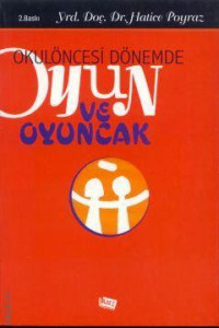 Image of Okul Öncesi Dönemde Oyun ve Oyuncak
