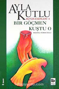 Image of Bir Göçmen Kuştu O