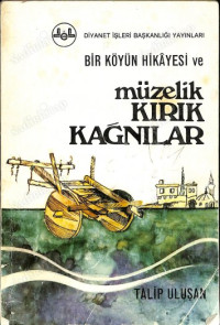 Image of Bir Köyün Hikayesi ve Müzelik Kırık Kağnılar