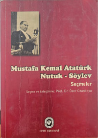 Image of Mustafa Kemal Atatürk Nutuk-Söylev Seçmeler