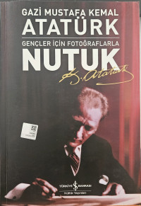 Image of Nutuk-Gençler İçin Fotoğraflarla