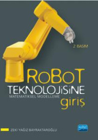 Image of ROBOT TEKNOLOJİSİNE GİRİŞ - Matematiksel Modelleme