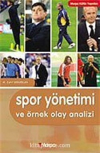 Image of Spor Yönetimi ve Örnek Olay Analizi