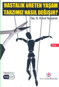 Image of Hastalık üreten yaşam tarzımız nasıl değişir?