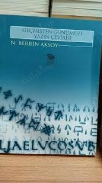 Image of Geçmişten Günümüze Yazın Çevirisi