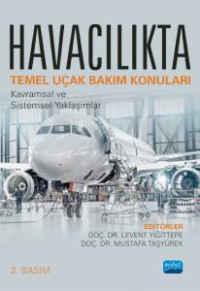 Image of HAVACILIKTA TEMEL UÇAK BAKIM KONULARI - Kavramsal ve Sistemsel Yaklaşımlar